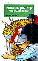 Indiana Jones Jr contre le dragon chinois